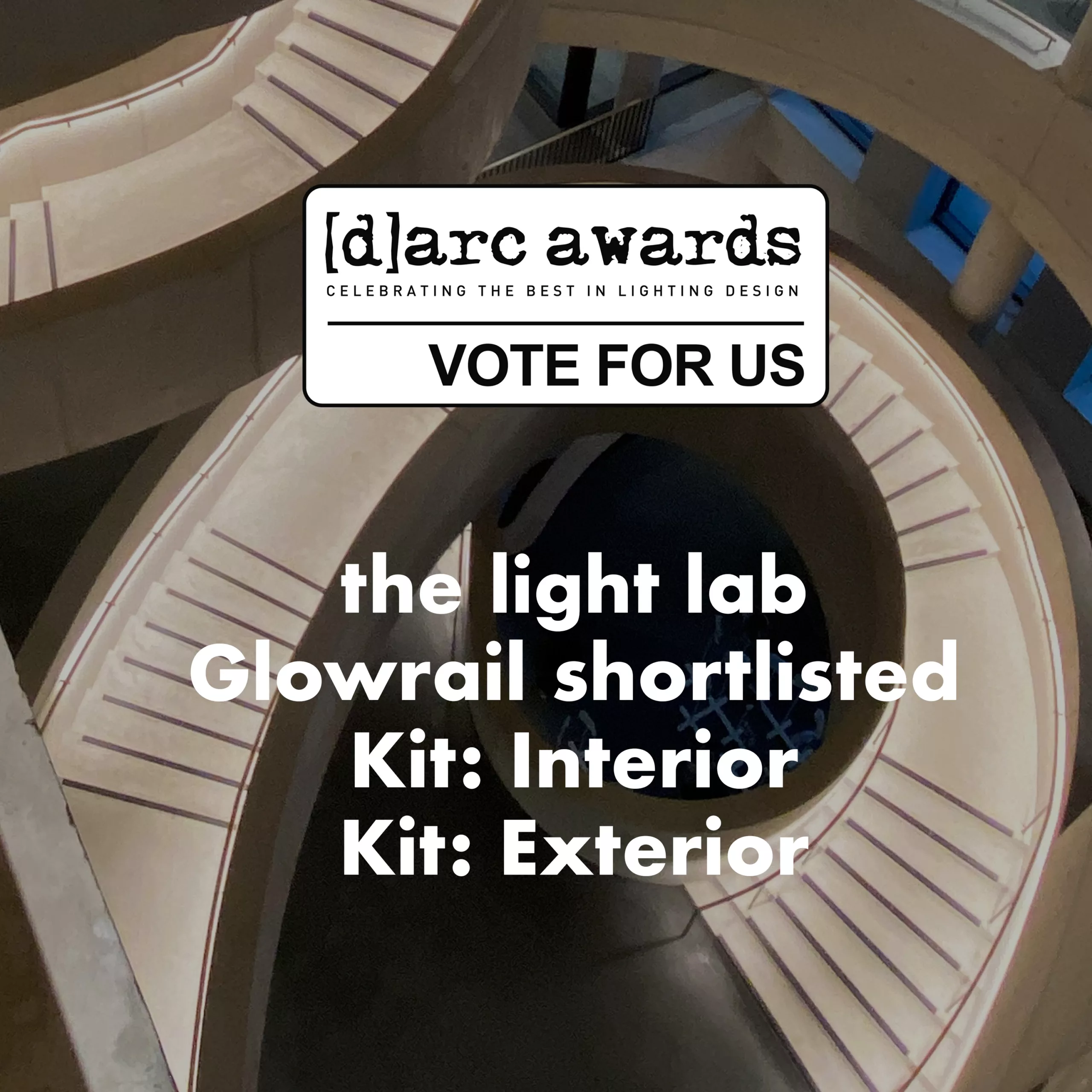 glowrail LED handrail - the light lab - DARC awards - vote